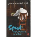 Spud - Exit, Pursued by a Bear by John van de Ruit [Paperback]