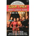 Star Trek - Deep Space Nine - Emissary [Paperback]