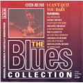 The Blues Collection #19 - Otis Rush - I Can't Quit You Baby [CD]
