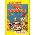 Comic Capers - Cops `n` Robbers [Hardcover]
