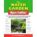 The Water Garden Specialist by A. & G. Bridgewater (80 pgs.) [Paperback]