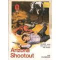 Pinto Western No. 486 - Arizon Shootout by Lee Chandler (98 pgs.)