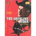 Raw Hide Western No. 484 - The Grubline Rider by Brett Waring (98 pgs.)