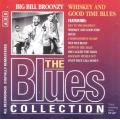 The Blues Collection #27 - Big Bill Broonzy - Whiskey and Good Time Blues [CD]