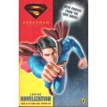 Superman Returns - Junior Novelization Based on the Warner Bros. Pictures Film (172 pgs.) [Paperback