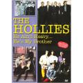 The Hollies- He Ain`t Heavey... He`s My Brother [DVD]