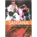 Santana - Every Note Tells a Story [DVD]