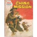 War Picture Library No. 1749 China Mission [1982]