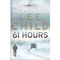 Lee Child - 61 Hours (396 pages) [Paperback]