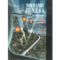 Normandy June 44: Utah Beach - Carentan - Sainte Mère Eglise (64 pgs.) [Hardcover]