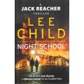 Lee Child - Night School (480 pages) [Paperback]