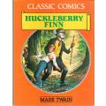 Huckleberry Finn - Mark Twain (Classic Comics) [Hardcover]