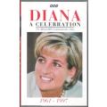 Diana A Celebration (The Official BBC Commemorative Video) [VHS]