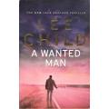 Lee Child - A Wanted Man (427 pages) [Paperback]