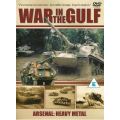 War in the Gulf - Arsenal: Heavy Metal [DVD]
