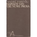 Andre P. Brink: Aspekte van die nuwe prosa.