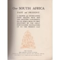 Our South Africa: Past and Present by C. Graham Botha
