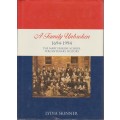A Family Unbroken: 1694 - 1994 The Mary Erskine School Tercentenary History by Lydia Skinner