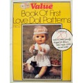 Vintage book No.2 Book of First Love doll patterns by Woman's Value - 20 patterns to knit, sew & cro