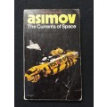 The Currents of Space - Asimov