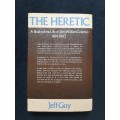 The Heretic -Jeff Guy