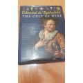 Edmond de Rothchild ,   The Cult of Wine ( Limited collectors edition)