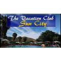 Sun City Vacation Club 13 to 17th June