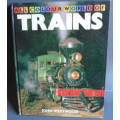 ALL COLOUR WORLD OF TRAINS by JOHN WESTWOOD