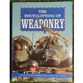 The Encyclopedia of Weaponry: - Ian V. Hogg