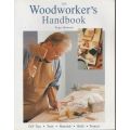 THE WOODWORKER`S HANDBOOK by Roger Horwood