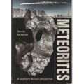 METEORITES: A SOUTH AFRICAN PERSPECTIVE by Ronnie McKenzie