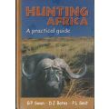 HUNTING AFRICA: A PRACTICAL GUIDE by GP Swan, DJ Botes & PL Smit