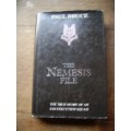 THE NEMESIS FILE: THE TRUE STORY OF AN SAS EXECUTION SQUAD BY PAUL BRUCE