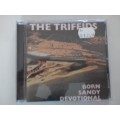 The Triffids -  Born Sandy Devontional  ( 2006 Australian released import CD N/M )