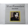 Don Francisco (2) - Holliness  ( Rare 1984 SA released Gospel influenced LP NM / NM )