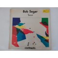Bob Seger -  Seven  (Scares  1974 SA released LP. )