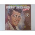 Dean Martin - Everybody Loves Somebody  ( scares 1964 SA released LP )