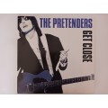 The Pretenders - Get Close  ( 1986 US released LP )