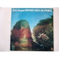 Bob Seger - Brand New Morning  ( Rare 1971 US released LP )