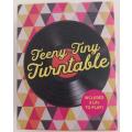 Teeny Tiny Turntable