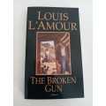 Louis L`Amour - The Broken Gun