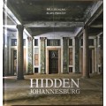 Hidden Johannesburg - Paul Duncan and Alain Proust