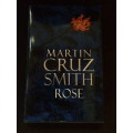 MARTIN CRUZ SMITH - ROSE - HARDCOVER BOOKS - BOOKS