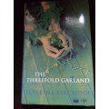 THE THREEFOLD GARLAND - SEVERINE KIRCH HOF - BOOKS