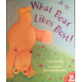 WHAT BEAR LIKES BEST! - ALISON RITCHIE - CHILDRENS BOOKS