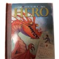 HERO - HOW TO BE A HERO - EDGE and HOWELLS - BOOK
