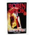 HARMFUL INTENT - ROBIN COOK - FICTION - PAPERBACK