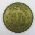 1947 Belgium Congo 5 Franc - aXF but bad strike on `Congo`