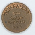 1975 Papagallo`s Grand National R.S.A Token