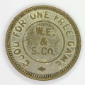 W.E. and S. Co. token - Awarded for skill - Good for one free game